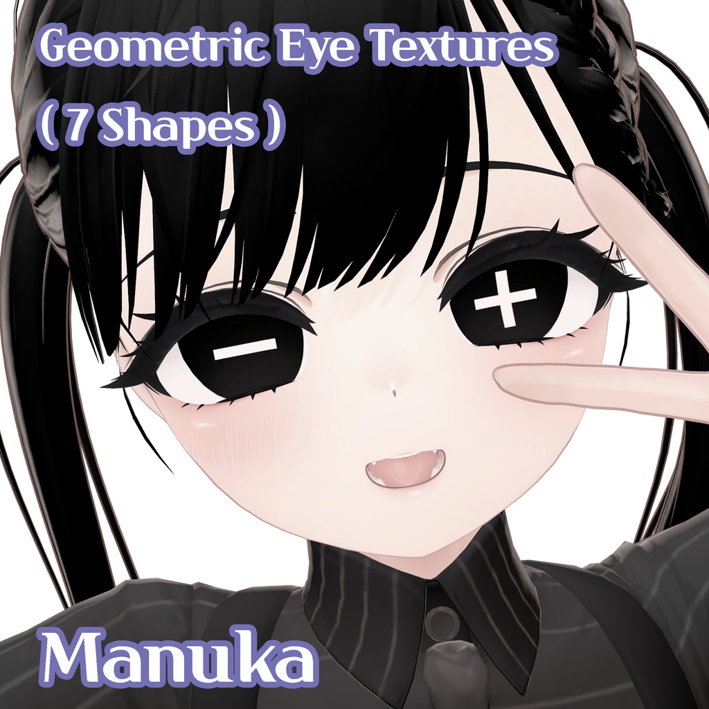 【Manuka マヌカ】 Geometric Eye Textures (7 Shapes)