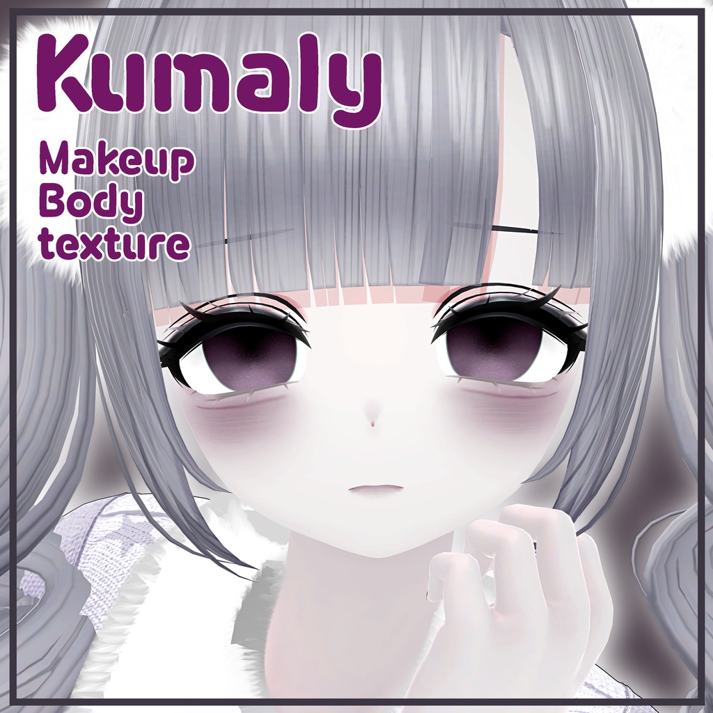 【Kumaly クマリ】 Makeup+Body texture