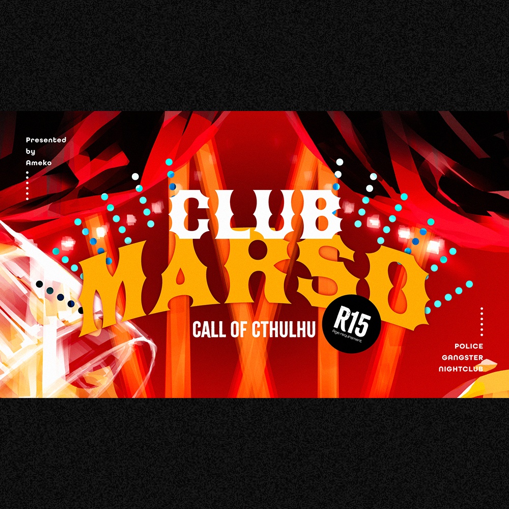 【CoC 6/7th】 「Club Marso」 SPLL:E110039