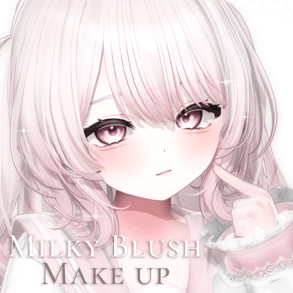 【 ちゆ 】Milky Blush MAKEUP & EYE & Face Blendshape