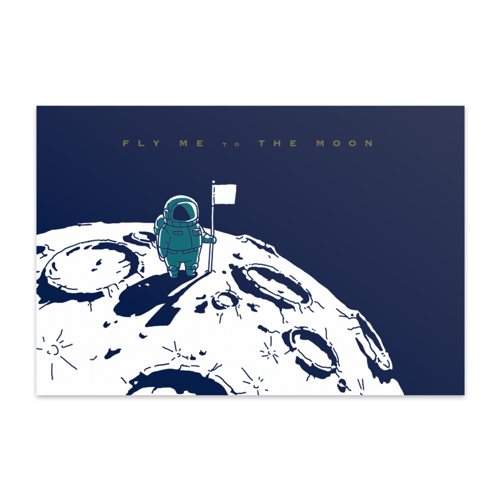 Fly Me to the Moon more　ポストカード