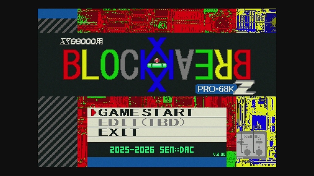 X68000用 BLOCK BREAK PRO-68KZ (ver. 2.00)