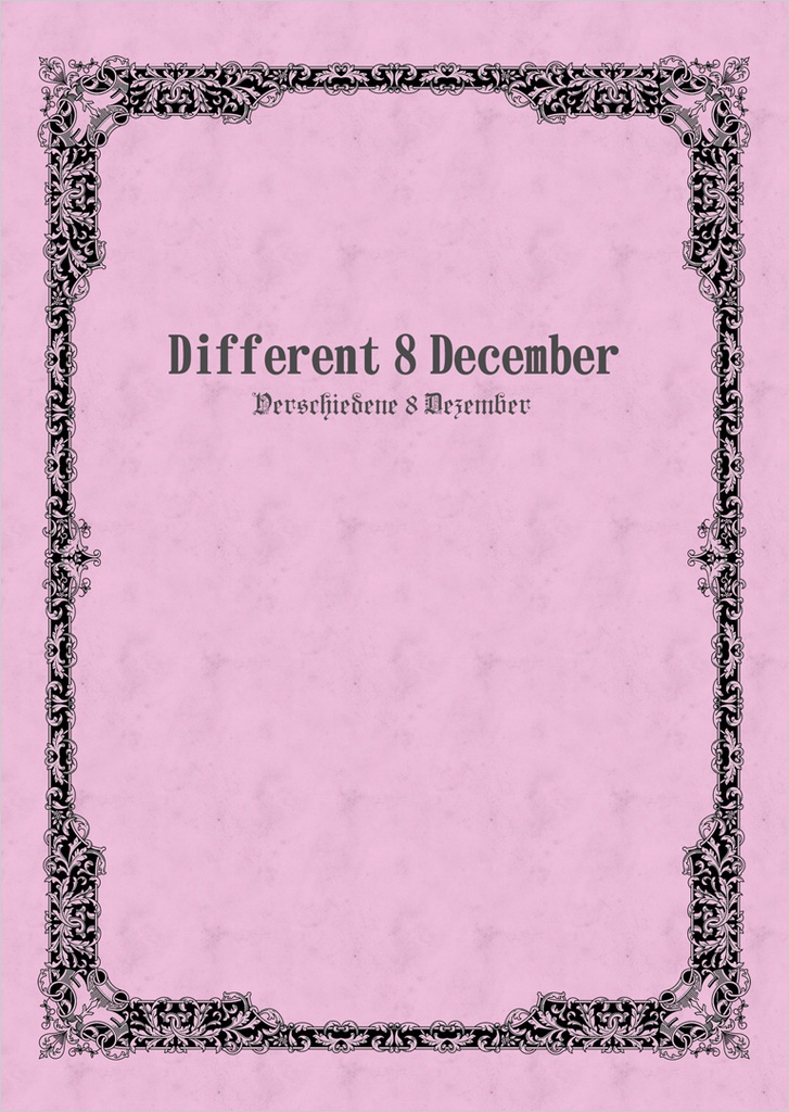 Different 8 December