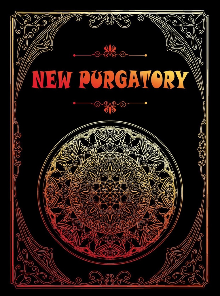 NEW PURGATORY