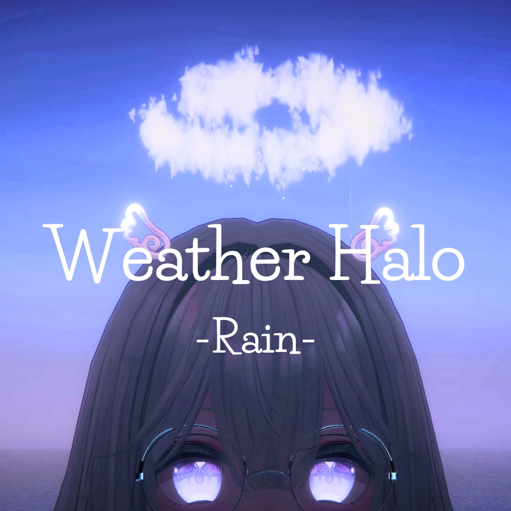 【VRChat想定】Weather Halo Set