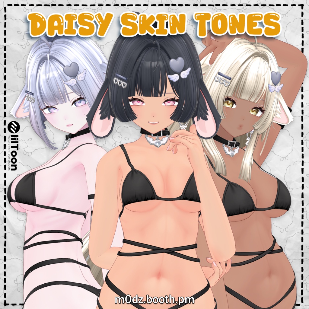 「デイジー」  Daisy Skin Tones 肌の色