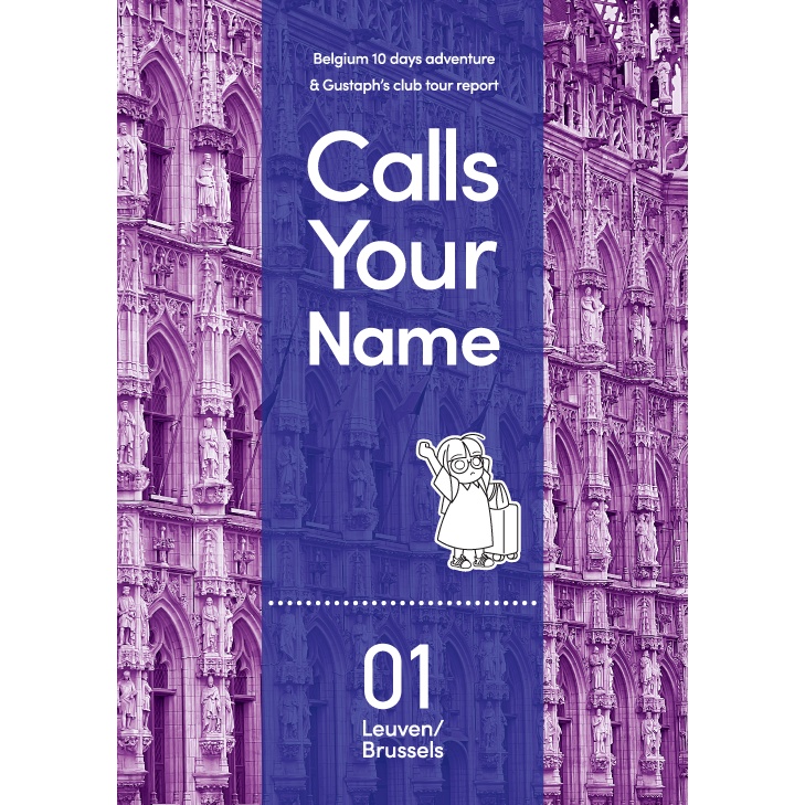 Calls Your Name 01 Leuven/Brussels