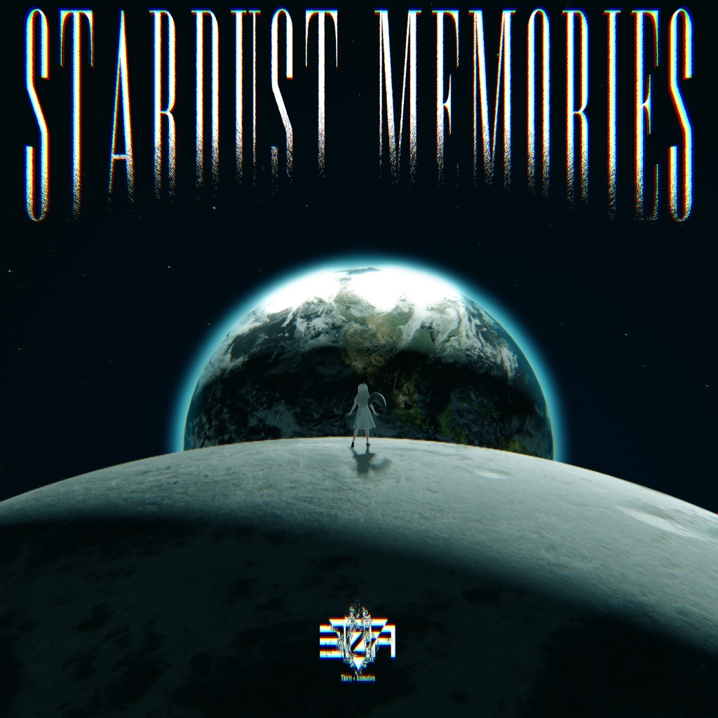 STERDUST MEMORIES 【Thirty+Animation 10th Anniversary single】