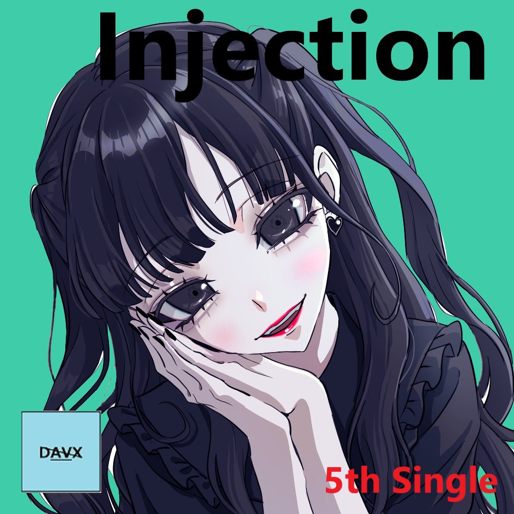 Injection(5th DAVX Single)【無料配信】