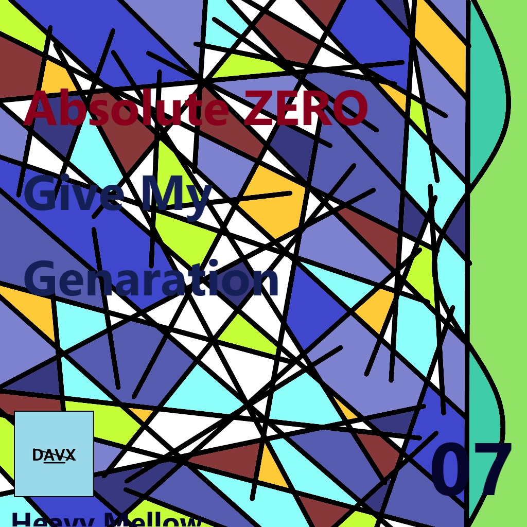 Absolute ZERO/Give My Genaration【DAVX 7th Single】(無料配信)