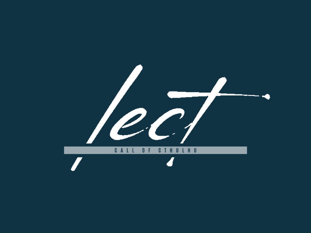 【CoCシナリオ】lect【SPLL:E196837】