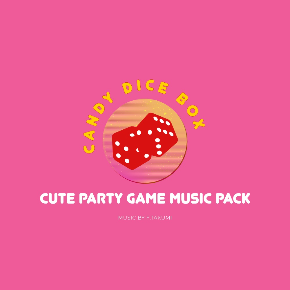CANDY DICE BOX - Cute Party Game Music Pack