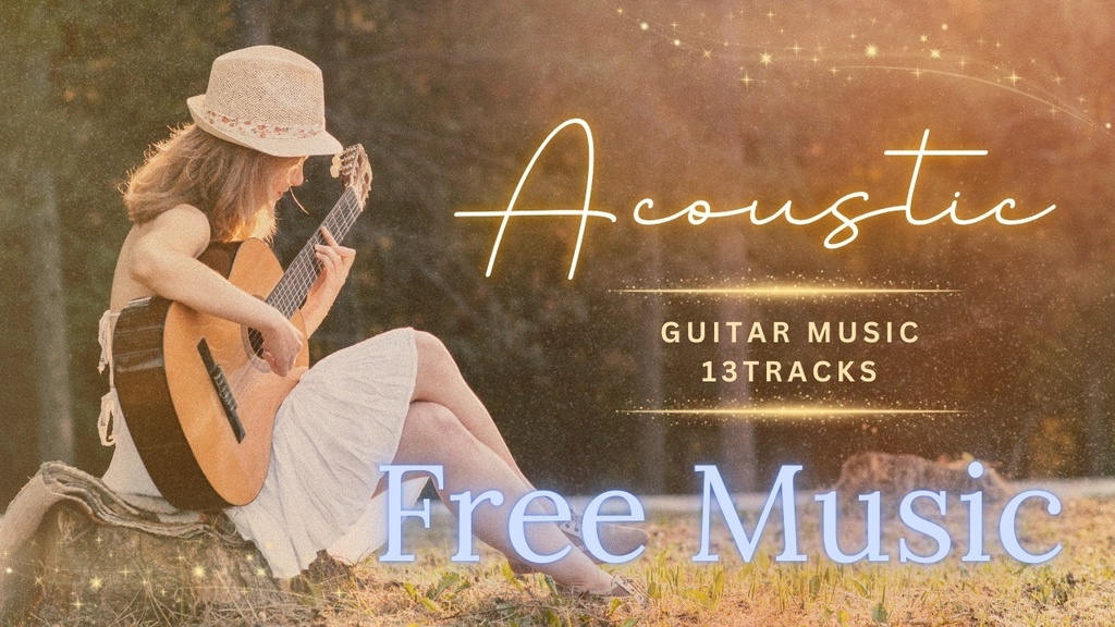【無料BGM】13 Acoustic Guitar Music