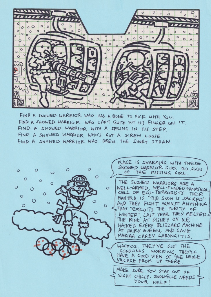 Chilly Morrison vs The Snowed Warriors