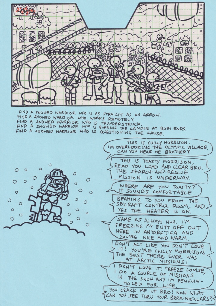 Chilly Morrison vs The Snowed Warriors