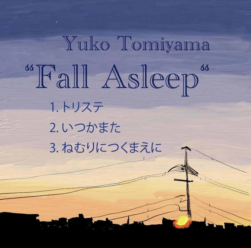 High Quality(24bit,48kHz) Yuko Tomiyama 2nd Mini Album “Fall Asleep”