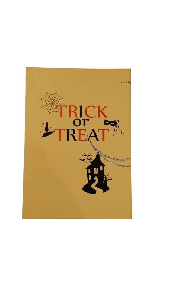 TRICK or TREAT