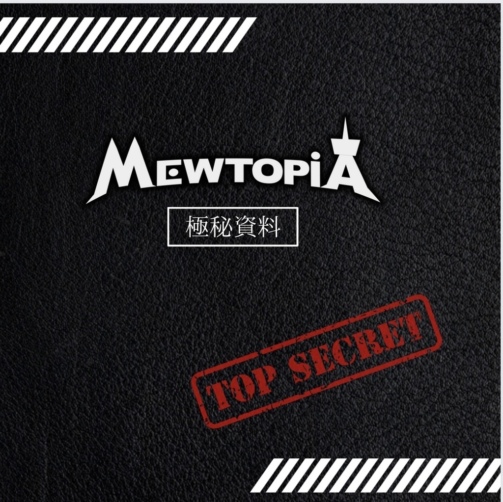 MEWTOPIA 設定資料集