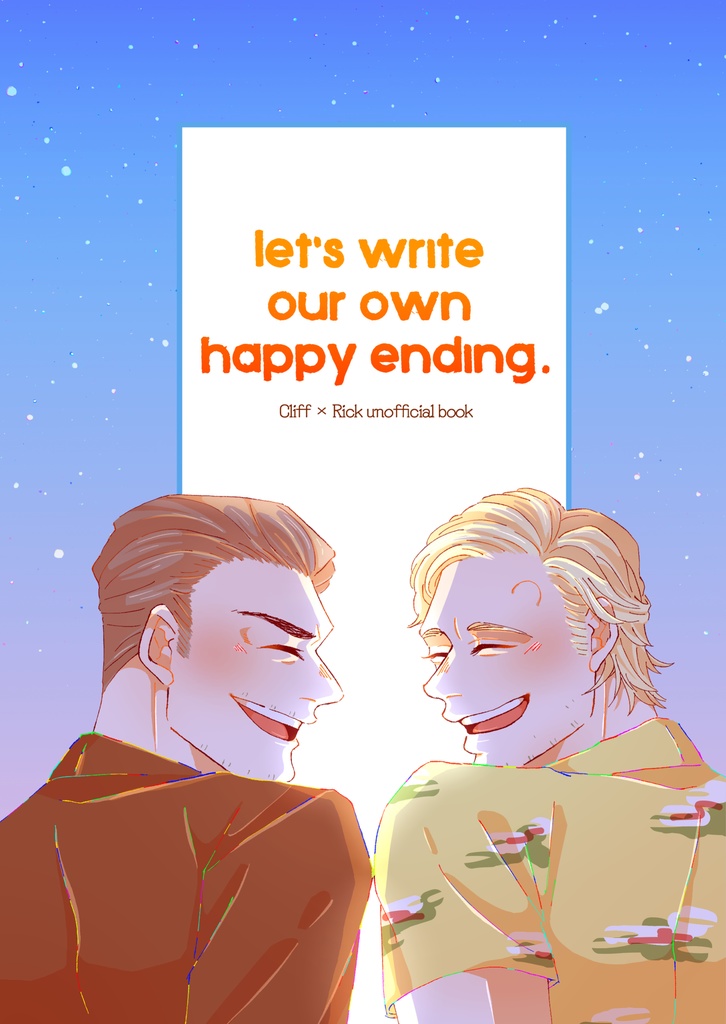 Let's write our own happy ending.