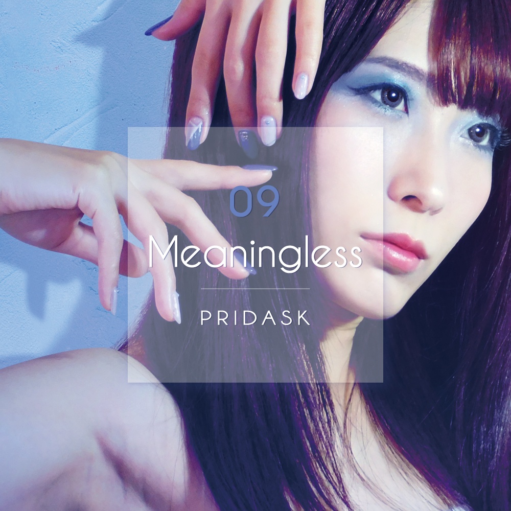 PRIDASK - Meaningless 【送料無料】