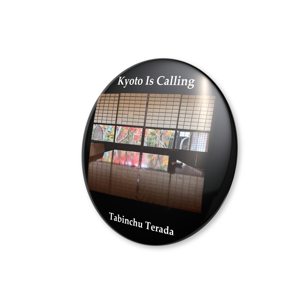 Kyoto Is Calling缶バッジ