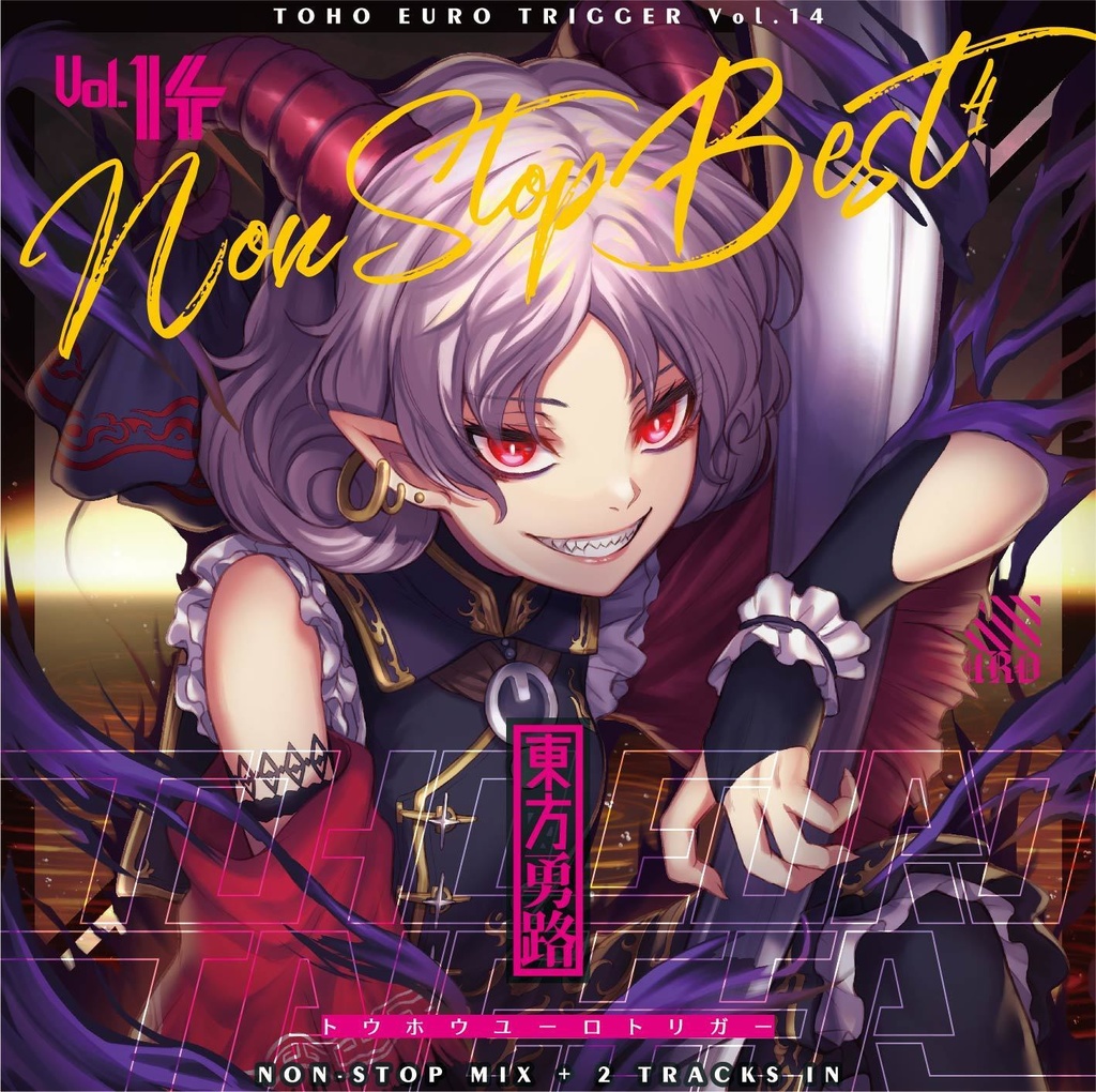 DL】TOHO EURO TRIGGER VOL.14 Non-Stop BEST - K2E†Cradle - BOOTH