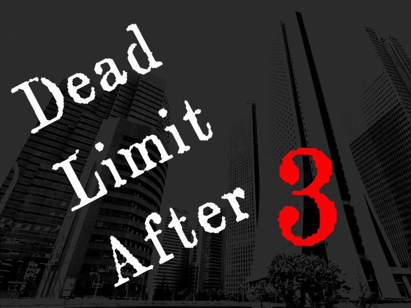 クトゥルフ神話TRPGシナリオ「Dead Limit After 3」