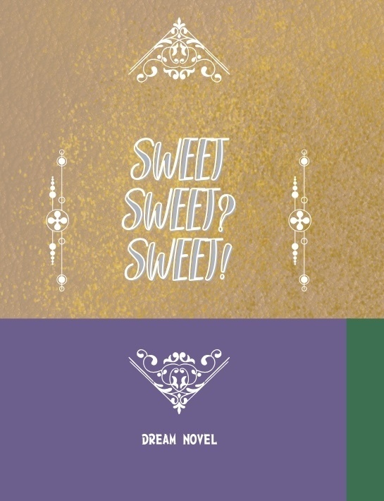 sweet sweet? sweet!