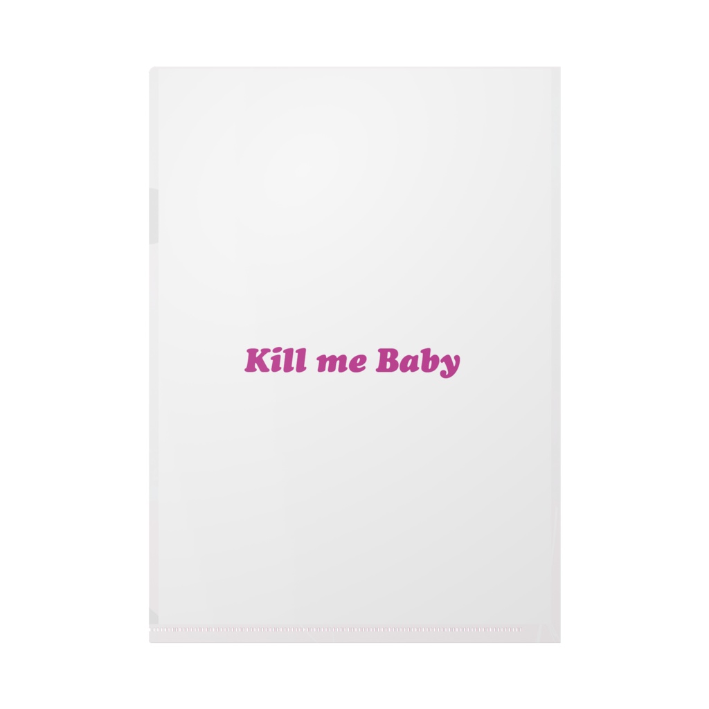 Kill me Baby❤️🔥クリアファイル