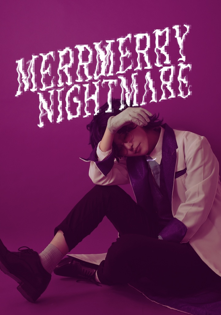 【コスプレ写真集】MERYMERYNIGHTMARE