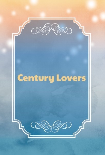 Century Lovers【あんしんBOOTHパック】