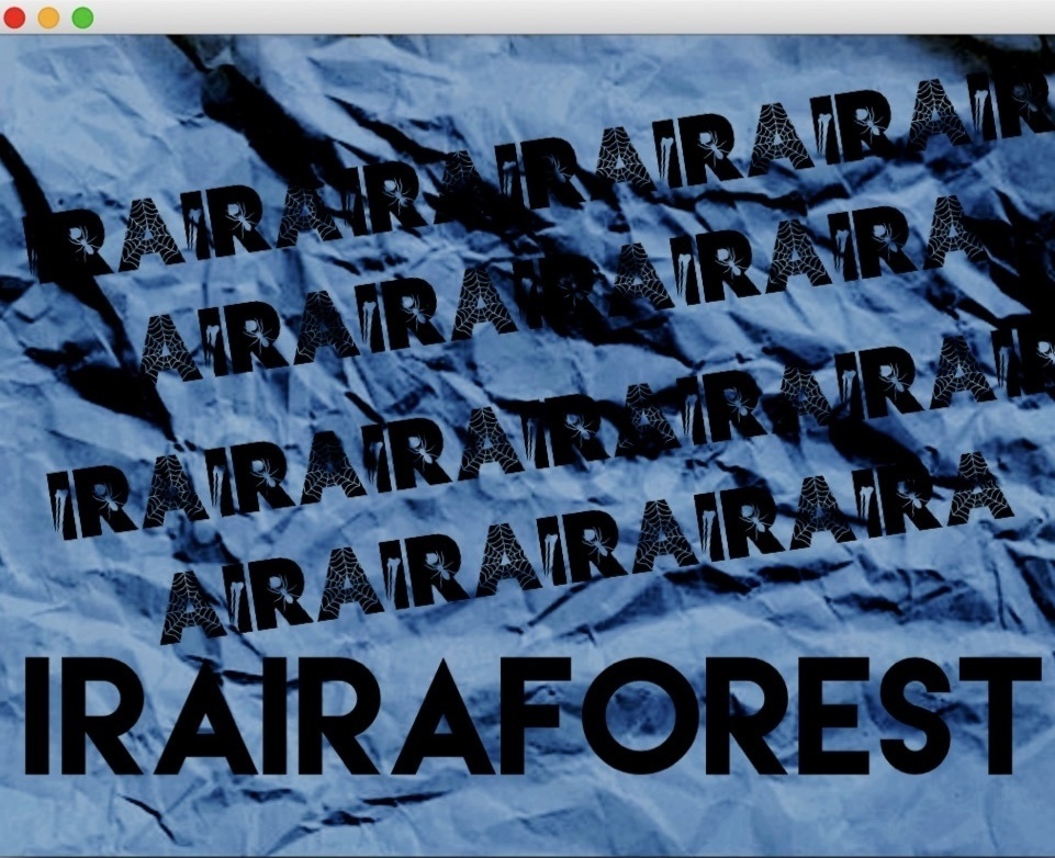 IRAIRA series forest.