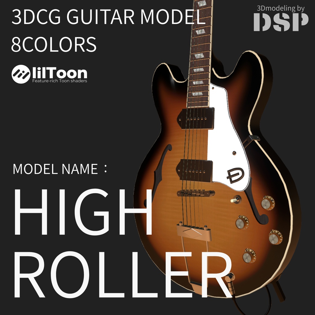 HIGH ROLLER　3D Guitar Model