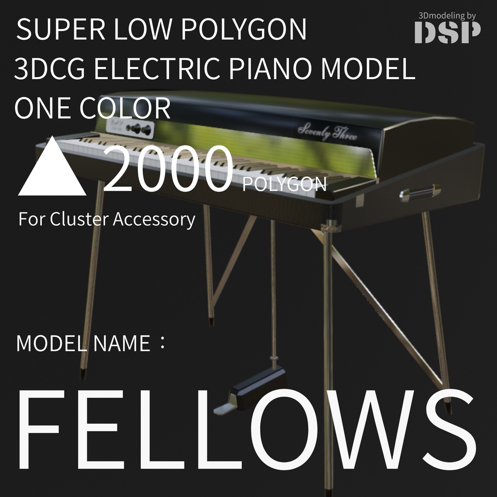 FELLOWS　3DCG超ローポリゴン電子ピアノモデル