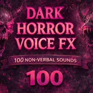モンスターボイス集 – 非言語ダークホラー悪魔的クリーチャー(100音)Monster Voice FX – Dark Horror & Demonic Creature Voices