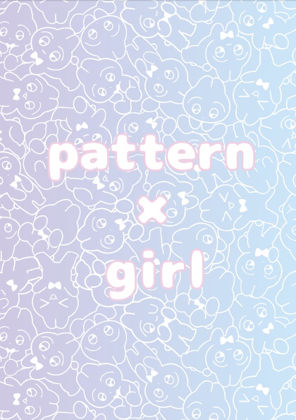 イラスト本『pattern × girl』