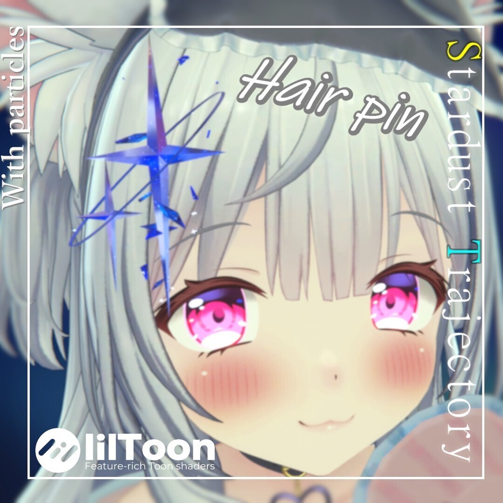 Stardust Trajectory パーティクル付きヘアピン