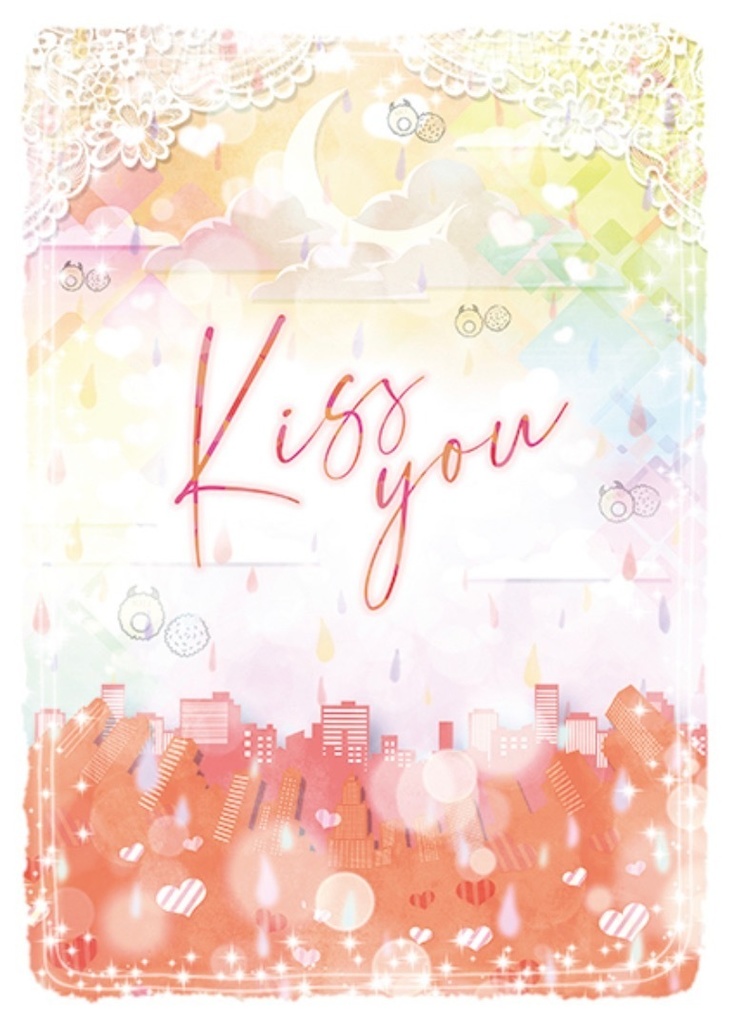 Kiss you