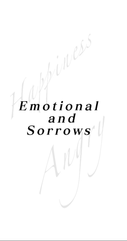 Emotional and Sorrows