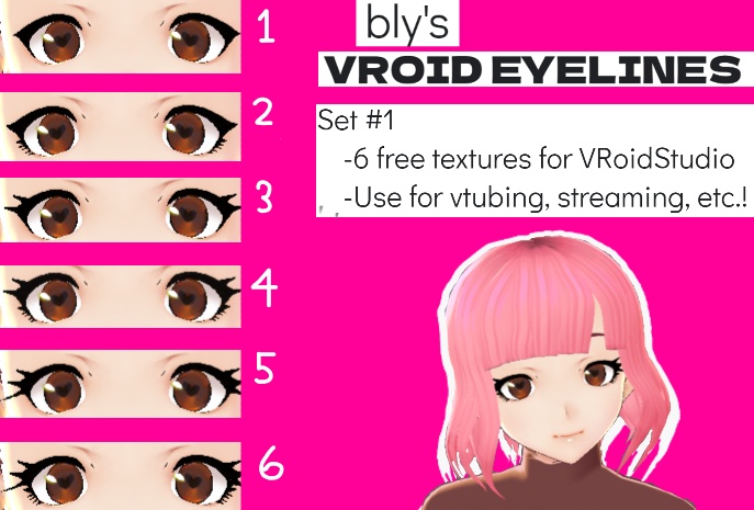 ★6 FREE VRoid Eyeline Textures★ Bly's Vroid Eyelines set NO.1 - irl ...