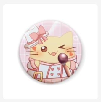 【缶バッジ】アイドルにゃんぷっぷー
