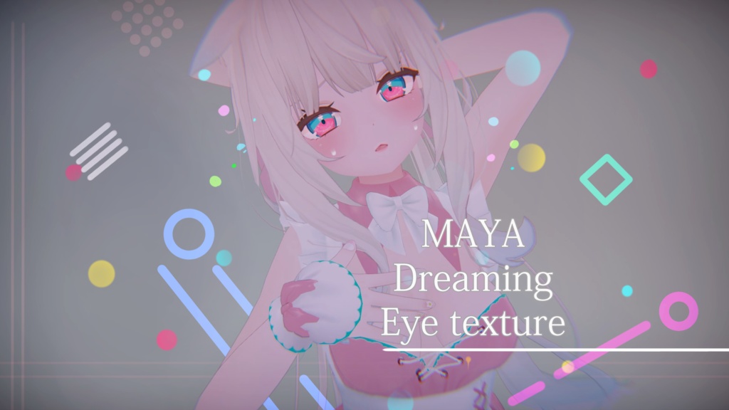[ 舞夜 (Maya) ] Eye Texture 『Dreaming Eye』