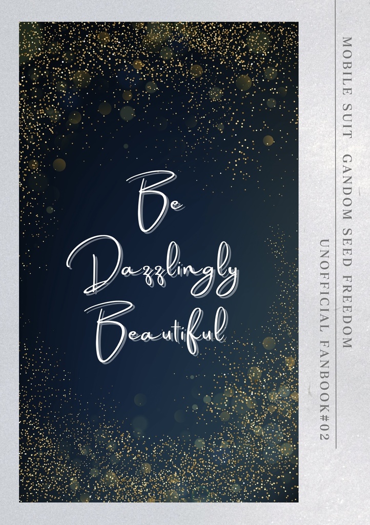 Be Dazzlingly Beautiful