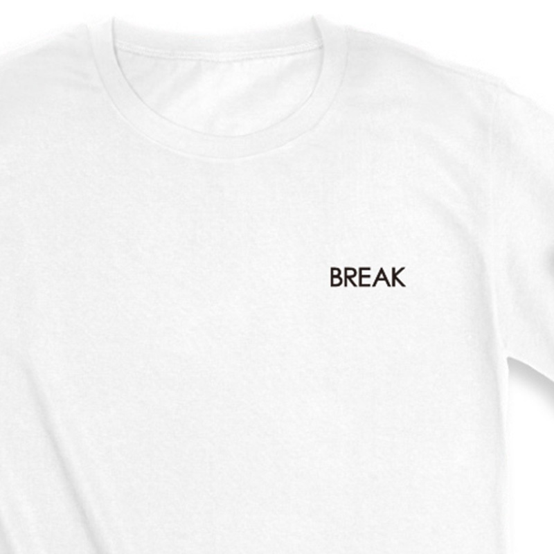 「BREAK」Tシャツ B