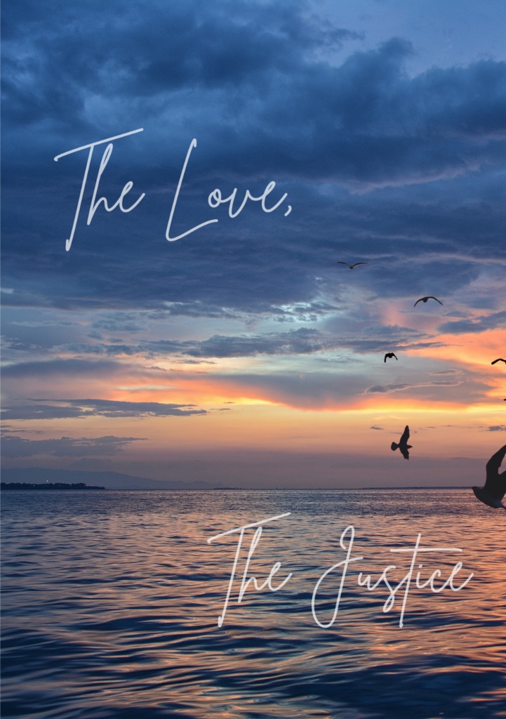 09_The Love, The Justice