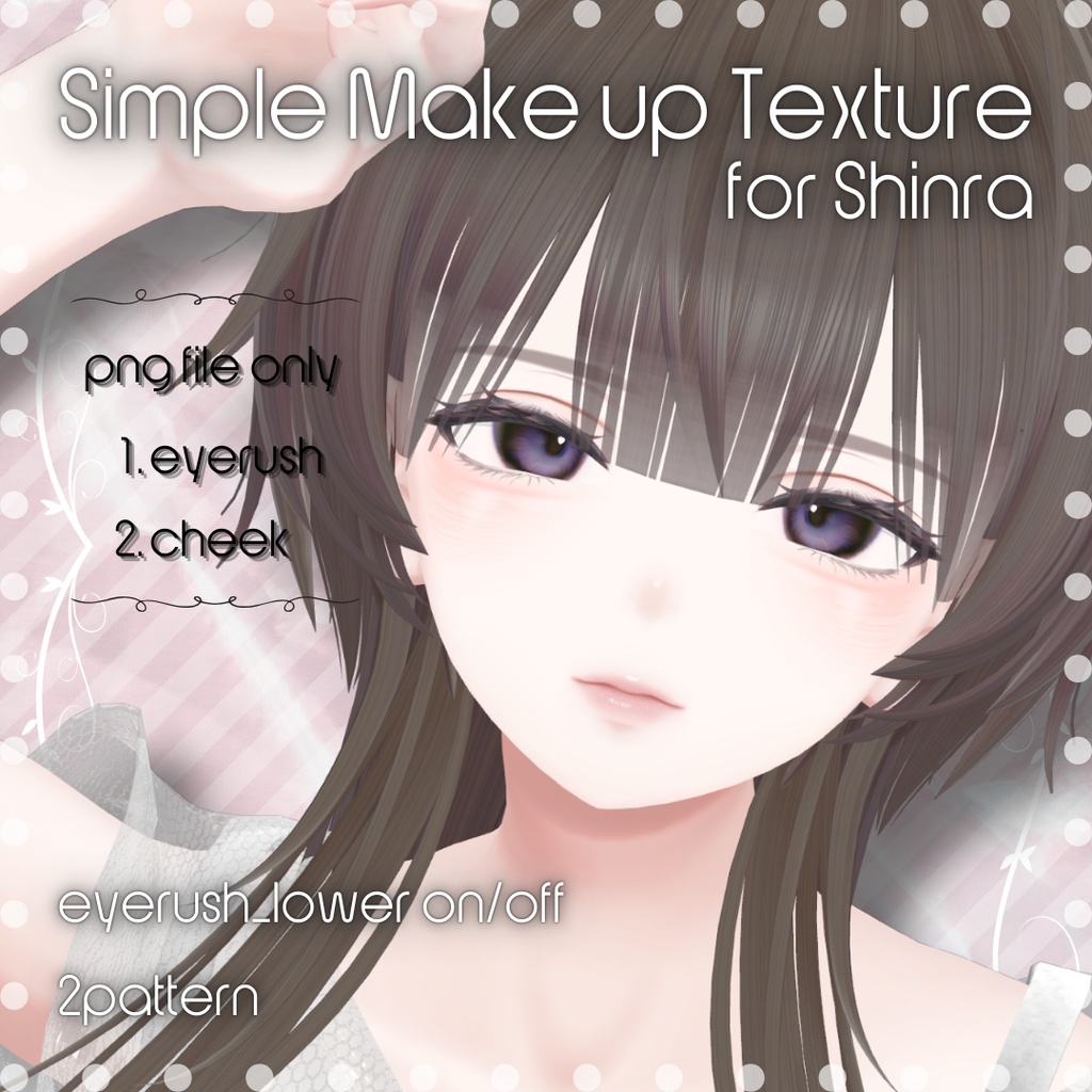 [Shinra/森羅]Simple Make up Texture