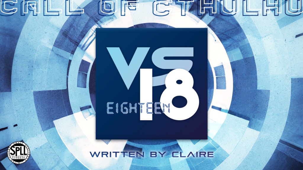 CoCシナリオ「VS18」SPLL:E198826