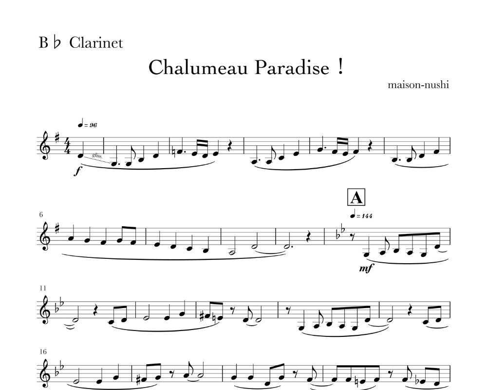 Chalumeau Paradise！《B♭ Clarinet part》