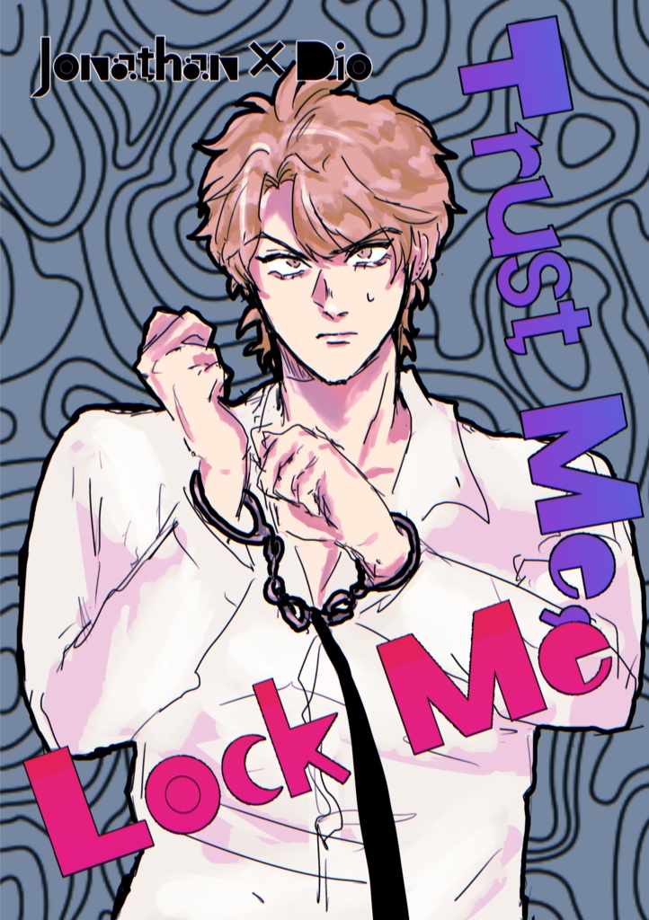 Trust Me,Lock Me