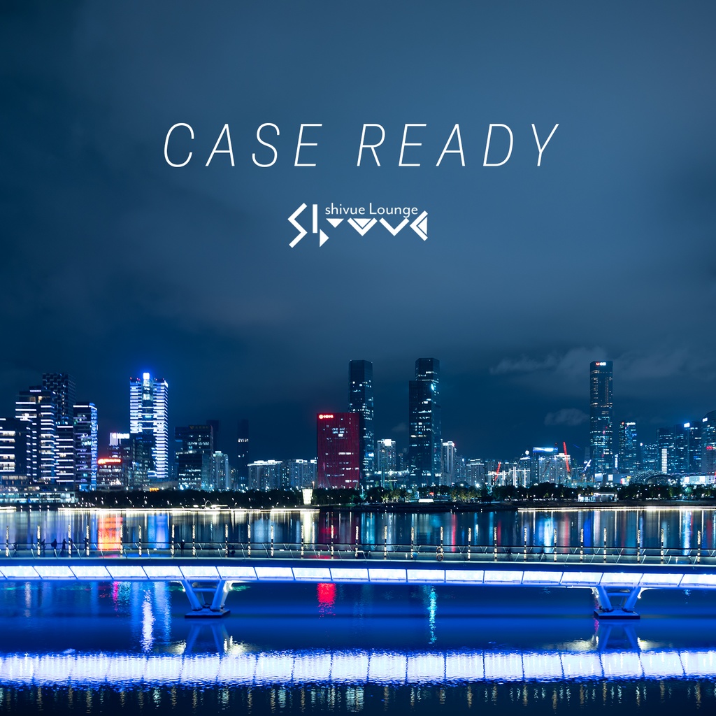 Case Ready
